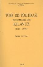 Türk Dış Politikası İncelemeleri İçin Kılavu