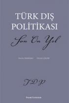 Türk Dış Politikası Son On Yıl