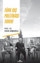 Türk Diş Politikasi Tarihi