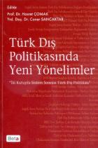 Türk Dış Politikasında Yeni Yöntemler İki Kutuplu Sistem Sonrası Türk Dış Politikası