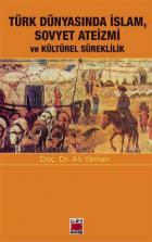 Türk Dünyasında İslam, Sovyet Ateizmi ve Kültürel Süreklilik