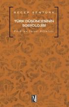 Türk Düşüncesinin Sosyolojisi-Fıkıh'tan Sosyal Bilimlere