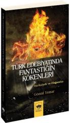 Türk Edebiyatında Fantastiğin Kökenleri
