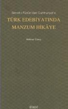 Türk Edebiyatında Manzum Hikaye