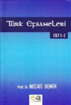 Türk Efsaneleri Cilt 1-2