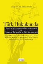 Türk Hukukunda Banka İşletmesinin Denetlenmesi ve Sorunlu Bankaların Çözümlenmesi