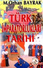 Türk İmparatorlukları Tarihi