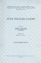 Türk İnkılabı Tarihi Cilt:II / Kısım:II