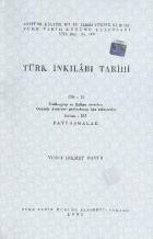 Türk İnkılabı Tarihi Cilt:II / Kısım:III