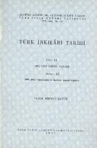 Türk İnkılabı Tarihi Cilt:III / Kısım:III