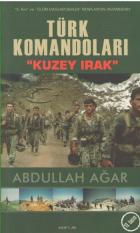 Türk Komandoları "Kuzey Irak"