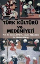Türk Kültürü ve Medeniyeti
