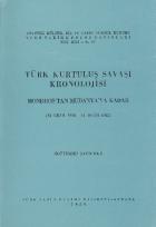 Türk Kurtuluş Savaşı Kronolojisi