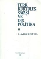 Türk Kurtuluş Savaşı ve Dış Politika -II