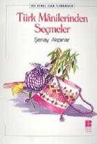 Türk Manilerinden Seçmeler