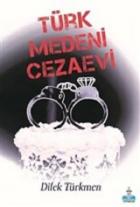 Türk Medeni Cezaevi