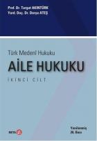 Türk Medeni Hukuku-2: Aile Hukuku