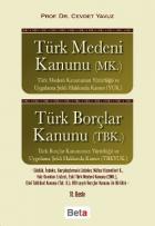 Türk Medeni Kanunu (MK.) Borçlar Kanunu (TBK.)