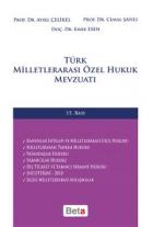 Türk Milletlerarası Özel Hukuk Mevzuatı (Ciltli)