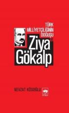 Türk Milliyetçiliğinin Doğuşu ve Ziya Gökalp