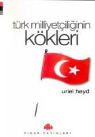 Türk Milliyetçiliğinin Kökleri