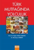 Türk Mutfağında Yolculuk