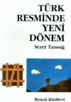 Türk Resminde Yeni Dönem