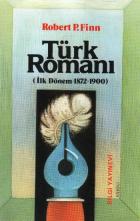 Türk Romanı (İlk Dönem 1872- 1900)