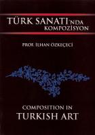 Türk Sanatında Kompozisyon