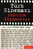 Türk Sineması Üzerine Düşünceler