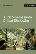 Türk Sinemasında Dijital Dönüşüm