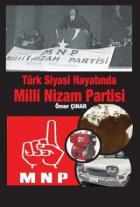 Türk Siyasi Hayatında Milli Nizam Partisi