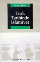 Türk Tarihinde İslamiyet