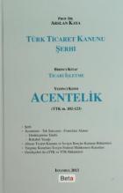 Türk Ticaret Kanunu Şerhi - Acentelik