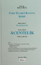 Türk Ticaret Kanunu Şerhi - Acentelik