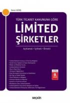 Türk Ticaret Kanununa Göre Limited Şirketler