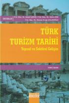 Türk Turizm Tarihi-Yapısal ve Sektörel Gelişim