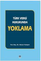 Türk Vergi Hukukunda Yoklama