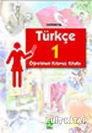 Türkçe 1 Öğretmen Kılavuz Kitabı