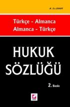 Türkçe-Almanca - Almanca-Türkçe Hukuk Sözlüğü