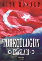 Türkçülüğün Esasları