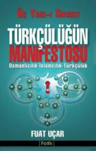 Türkçülüğün Manifestosu