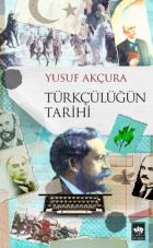 Türkçülüğün Tarihi