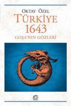 Türkiye 1643 Goşanın Gözleri