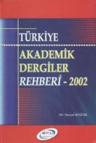 Türkiye Akademik Dergiler Rehberi - 2002 (Ciltli)