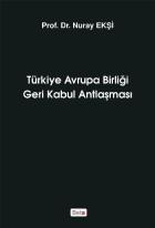 Türkiye Avrupa Birliği Geri Kabul Antlaşması