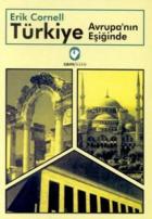 Türkiye Avrupa’nın Eşiğinde