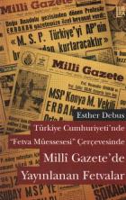 Türkiye Cumhuriyeti'nde "Fetva Müessesesi" Çerçevesinde Milli Gazete'de Yayınlanan Fetvalar