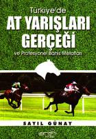 Türkiye’de At Yarışları Gerçeği ve Profesyonel Bahis Metotları