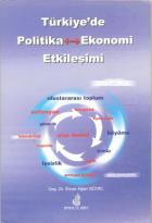 Türkiye’de Politika - Ekonomi Etkileşimi